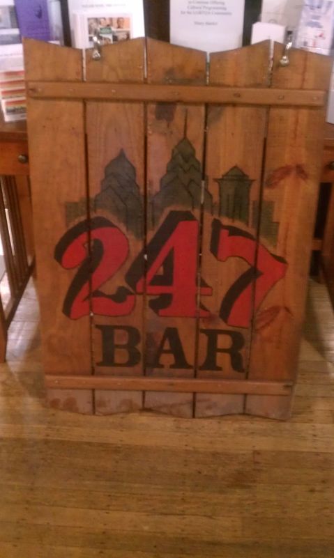 The 247 Bar sign, donated to the William Way LGBT Community Center  by Avi Eden in honor of his wife, Judith Eden (1947-2008).